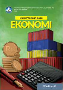 Book Cover: Buku Panduan Guru Ekonomi untuk SMA Kelas XI