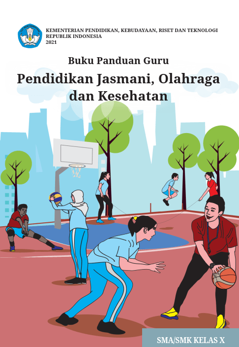 Book Cover: Buku Panduan Guru Pendidikan Jasmani, Olahraga dan Kesehatan untuk SMA/SMK Kelas X