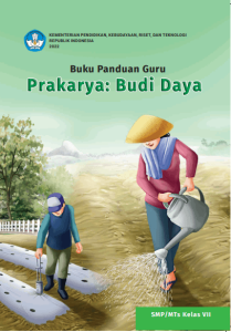 Book Cover: Buku Panduan Guru Prakarya: Budi Daya untuk SMP/MTs Kelas VII
