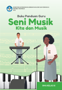 Book Cover: Buku Panduan Guru Seni Musik: Kita dan Musik untuk SMA Kelas XI