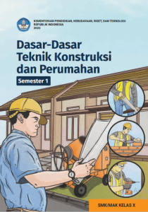 Book Cover: Dasar-Dasar Teknik Konstruksi dan Perumahan untuk SMK/MAK Kelas X Semester 1